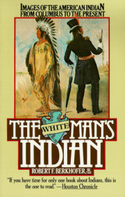 The White Man's Indian 