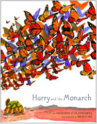 Cover of Hurry and the Monarch cover