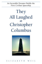 They All Laughed at Christopher Columbus 