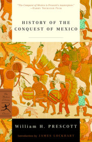 History of the Conquest of Mexico 