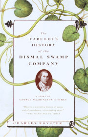 The Fabulous History of the Dismal Swamp Company 