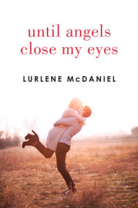 Cover of Until Angels Close My Eyes