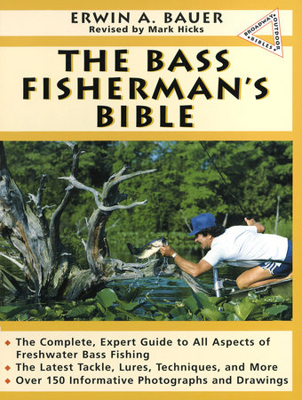 Bass Fisherman's Bible by Erwin A. Bauer: 9780307778055