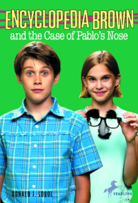 Cover of Encyclopedia Brown and the Case of Pablos Nose cover