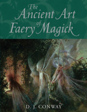 The Ancient Art of Faery Magick