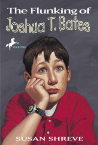 Cover of The Flunking of Joshua T. Bates