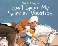 Cover of How I Spent My Summer Vacation cover