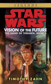 Vision of the Future: Star Wars Legends (The Hand of Thrawn) 