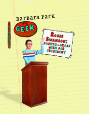 Rosie Swanson: Fourth-Grade Geek for President 