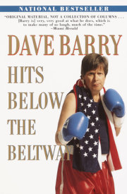 Dave Barry Hits Below the Beltway 