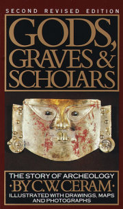 Gods, Graves & Scholars 