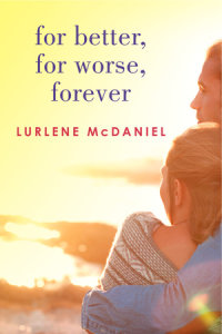 Book cover for For Better, For Worse, Forever