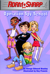 Book cover for Adam Sharp #4: Operation Spy School