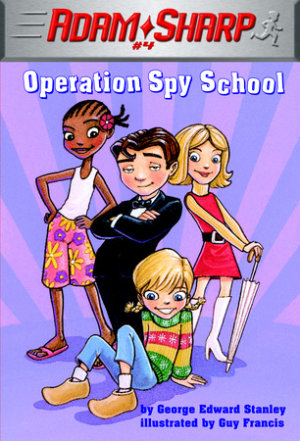 Cover of Adam Sharp #4: Operation Spy School