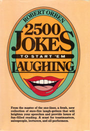 2500 Jokes to Start 'Em Laughing 