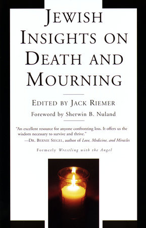 Jewish Insights on Death and Mourning