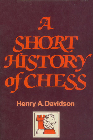 A History of Chess: The Original 1913 Edition eBook : Murray