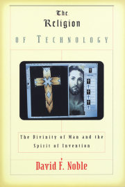 The Religion of Technology 