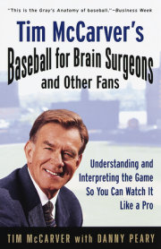 Tim McCarver's Baseball for Brain Surgeons and Other Fans 