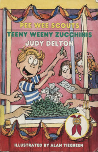 Book cover for Pee Wee Scouts: Teeny Weeny Zucchinis