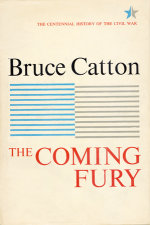 Coming Fury, Volume 1