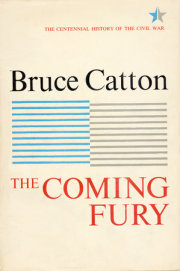 Coming Fury, Volume 1 