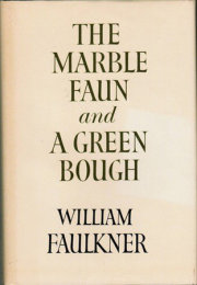 The Marble Faun and A Green Bough 