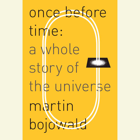 Once Before Time by Martin Bojowald