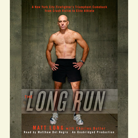 The Long Run by Matthew Long & Charles Butler