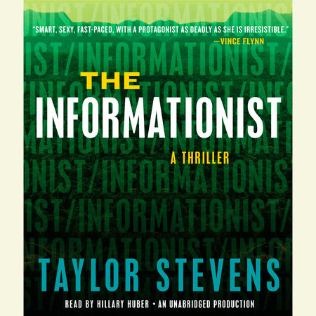 The Informationist by Taylor Stevens