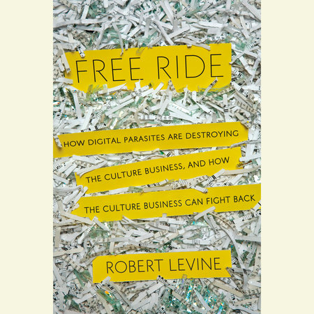 Free Ride by Robert Levine