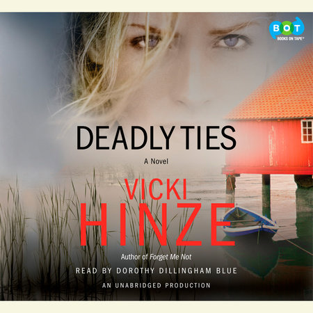 Deadly Ties by Vicki Hinze