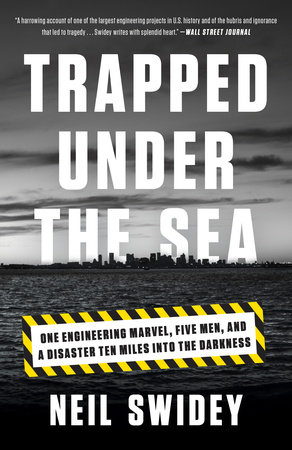 Trapped Under the Sea by Neil Swidey: 9780307886736