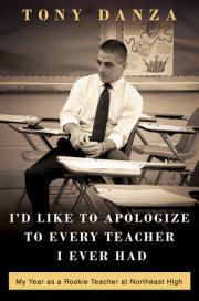 In I’d Like to Apologize to Every Teacher I Ever Had, award-winning actor Tony Danza gives readers a backstage pass to what it’s really like today in America’s classrooms.