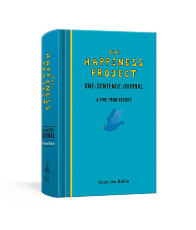 The Happiness Project One-Sentence Journal