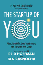 The Startup of You (Revised and Updated) 