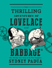 The Thrilling Adventures of Lovelace and Babbage 