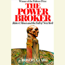 The Power Broker: Volume 1 of 3 Cover