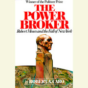 The Power Broker: Volume 2 of 3 