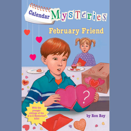 Calendar Mysteries #2: February Friend Cover