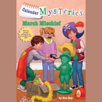 Cover of Calendar Mysteries #3: March Mischief cover