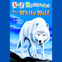 Cover of A to Z Mysteries: The White Wolf cover