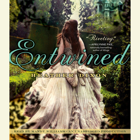 Entwined by Heather Dixon