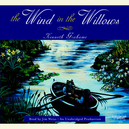 The Wind in the Willows by Kenneth Grahame