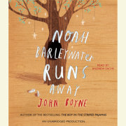 Noah Barleywater Runs Away 