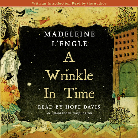 A Wrinkle in Time by Madeleine LEngle