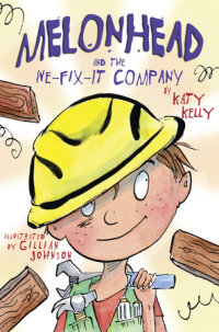 Book cover for Melonhead and the We-Fix-It Company
