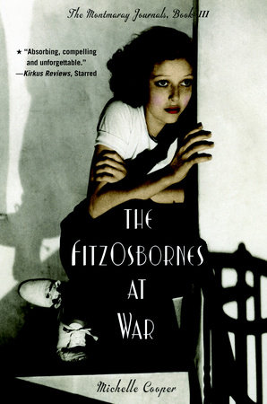 The Fitzosbornes At War By Michelle Cooper 9780307930583 Penguinrandomhouse Com Books