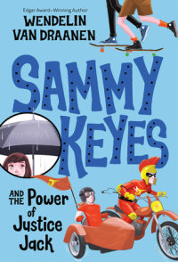 Book cover for Sammy Keyes and the Power of Justice Jack