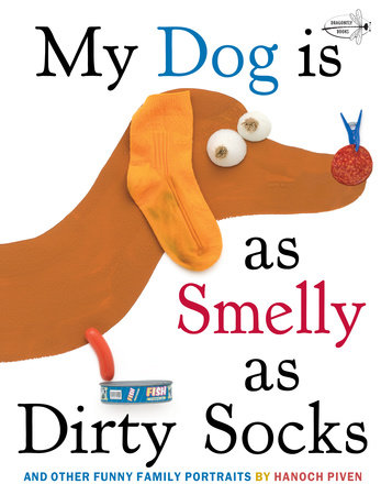 My Dog Is As Smelly As Dirty Socks